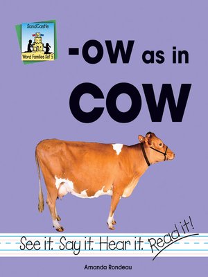 cover image of Ow As In Cow